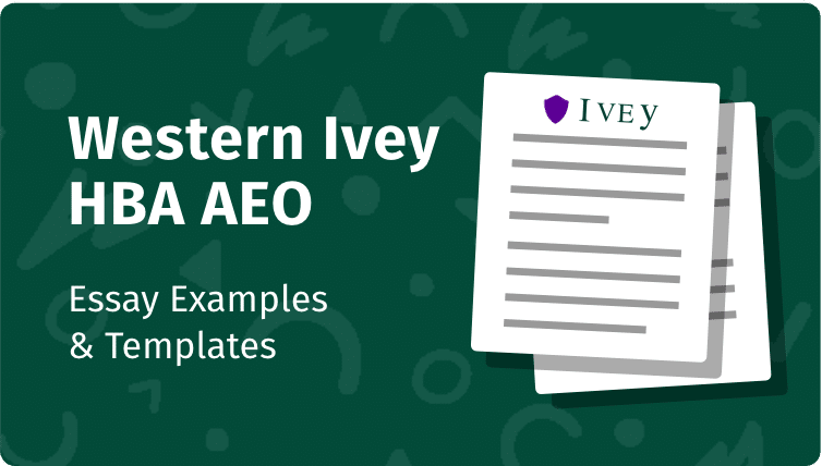 Western Ivey HBA AEO Supplementary Essay Examples